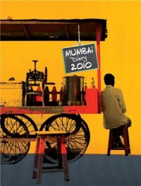 Mumbai Diary 2010